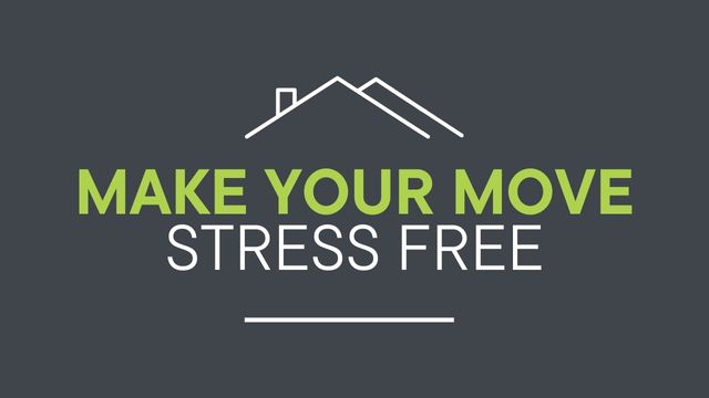 MAKE YOUR MOVE STRESS FREE