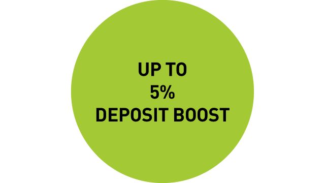 Up to 5% Deposit Boost